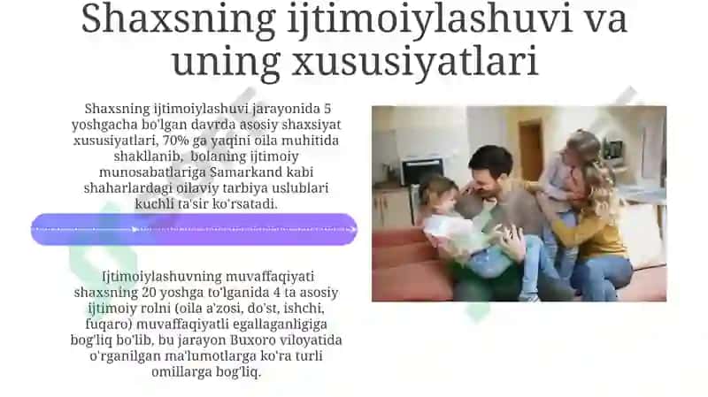 Shaxsning oila muhitida va jamiyatda shakllanishi 4