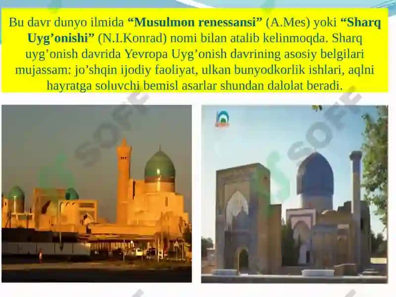 O’RTA OSIYO HALQLARI HAYOTIDA IX-XII ASRLARDA YUZ BERGAN UYG’ONISH DAVRI 4