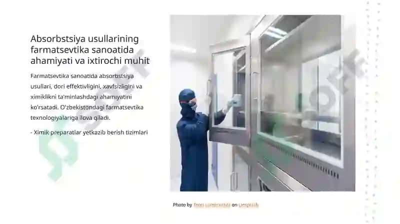 Absorbtsiya usullarini farmatsevtika sanoatida qo‘llanilishi 4