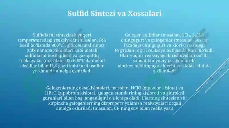 Galogenlarning sulfidlari.Galogenlarning oksokislotalari 4