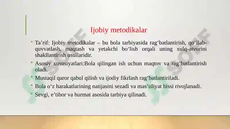 OILA TARBIYASIDA SALBIY VA IJOBIY METODIKALARNING O‘RNI VA AHAMIYATI. 4