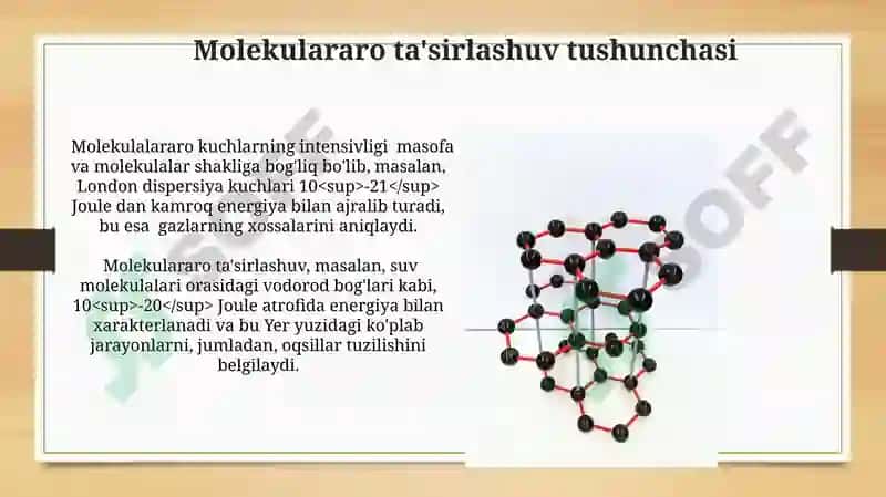 Molekulararo ta'sir va uning xillari 4