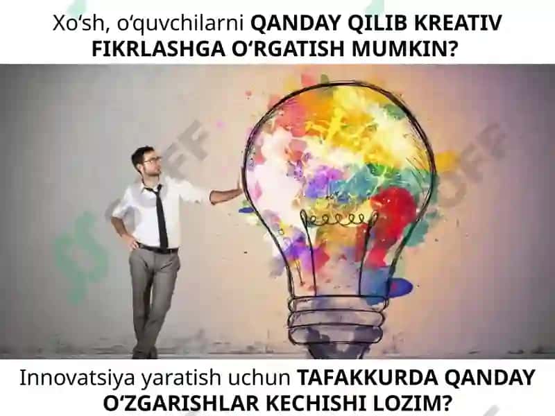 O‘QUVCHILARNING KREATIV FIKRLASHINI RIVOJLANTIRISH 4
