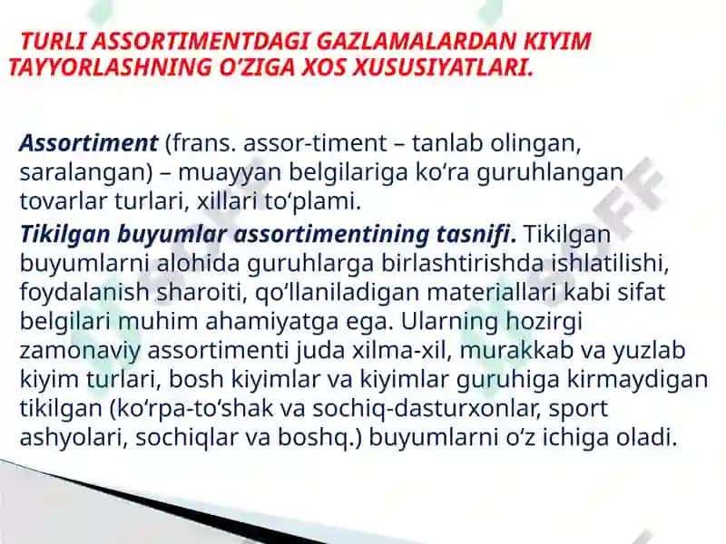 KIYIM ASSOR-TIMENTI VA KIYIM HAQI-DA MA’LUMOT. KIYIMLARGA QO’YILADI-GAN TALABLAR 4