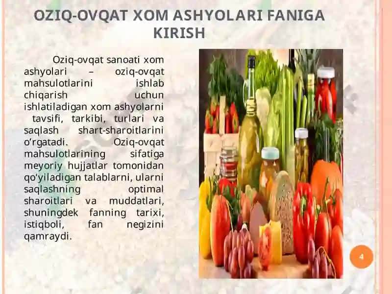 OZIQ-OVQAT SANOATI XOMASHYOLARIFANIDAN TAQDIMOTLAR 4
