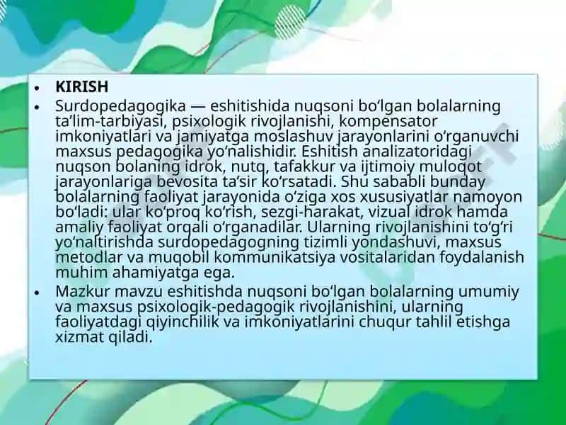 ESHITISHDA NUQSONI BO’LGAN BOLALAR FAOLIYAT JARAYONINING O’ZIGA XOSLIGI 4