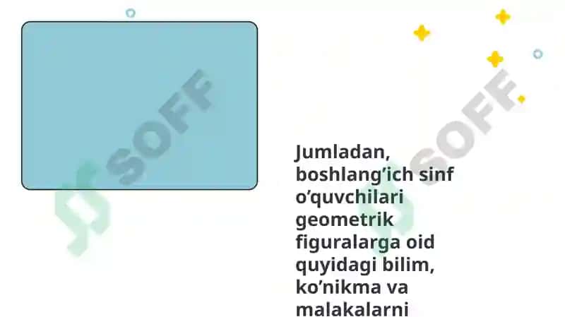 Burchak  va ularning turlari.Figuralarni farqlay olish,qismlarga bo'lish , qismlardan figuralar hosil qilish 4
