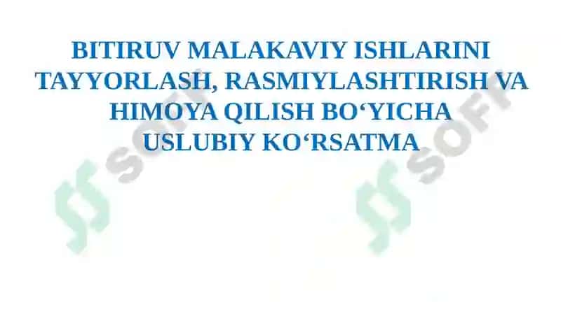 Bitiruv malakaviyishi ni tayyorlash tartibi va qoidalari 4