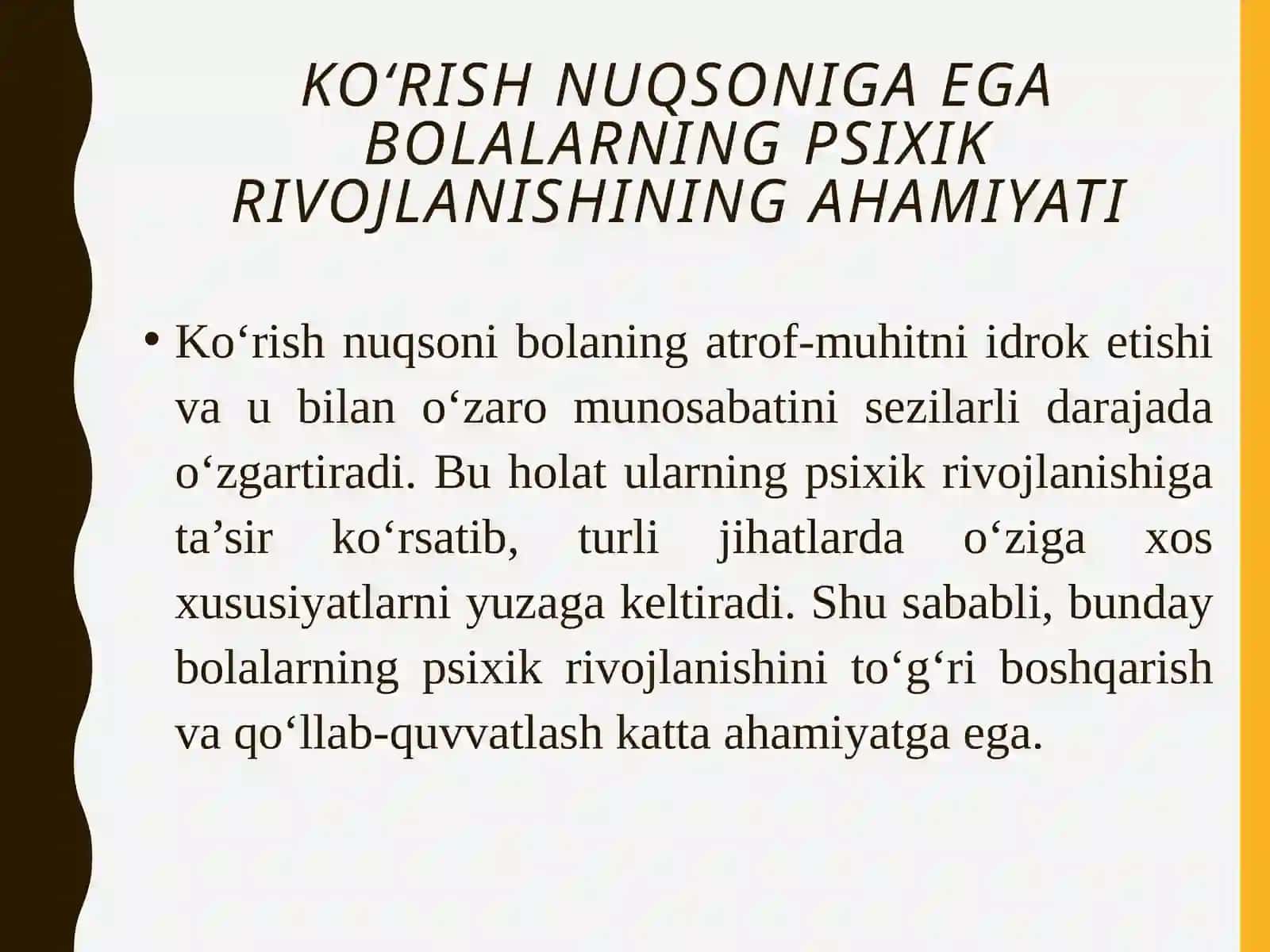 Ko‘rish nuqsoniga ega bolalarning psixik rivojlanishi 4
