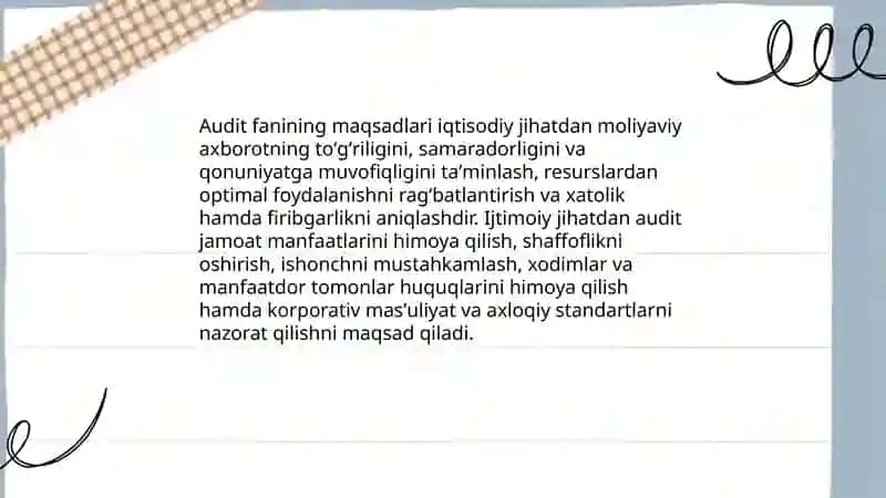 Audit fanining piridmeti, maqsadi va vazifalari 4