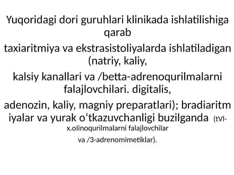 Yurak ritmining buzilishiga qarshi dorivositalarining klinik va farm akologik tavsifi 4