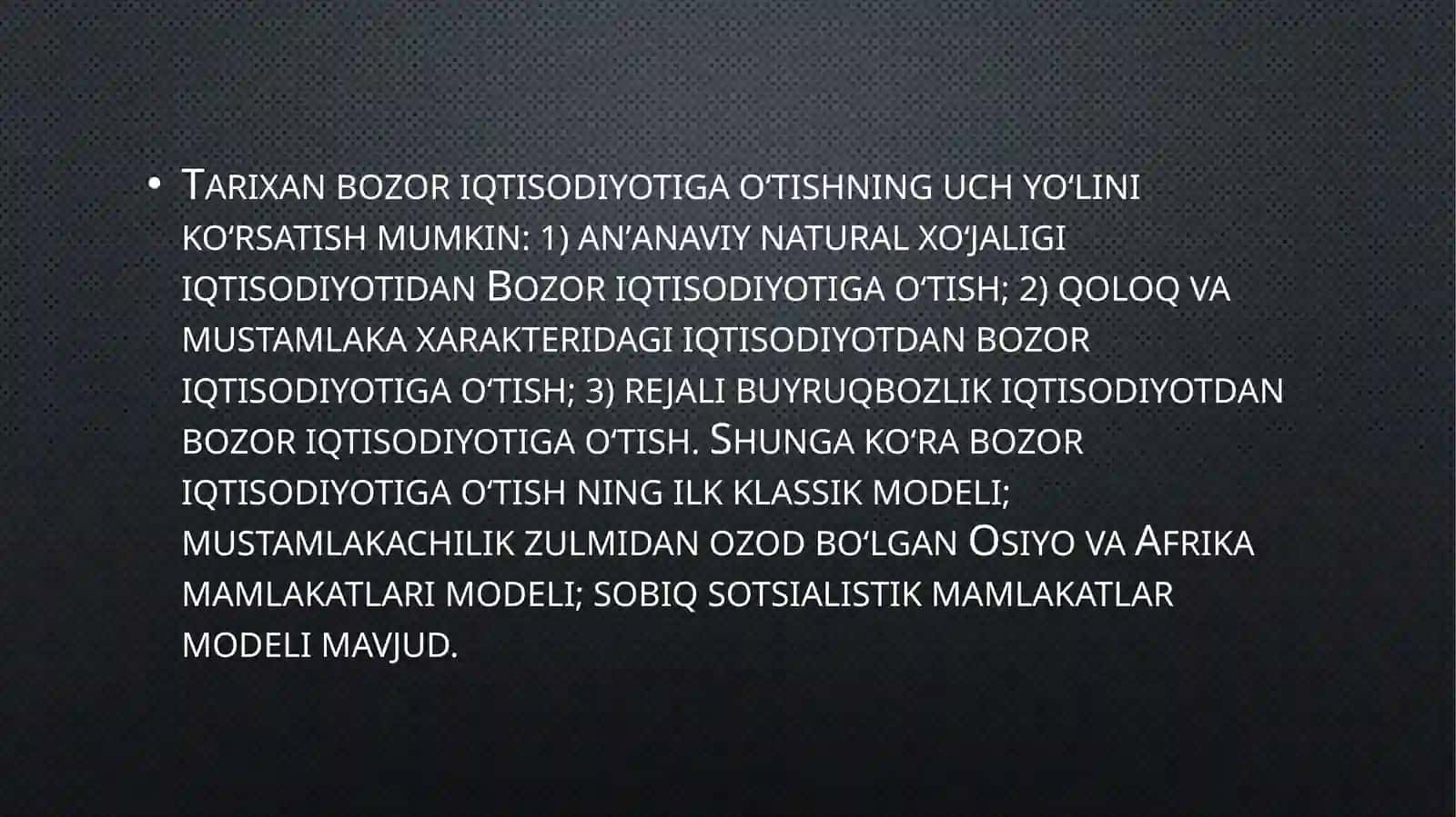 Oʻzbekistonning bozor iqtisodiyotiga oʻtish xususiyatlari 4