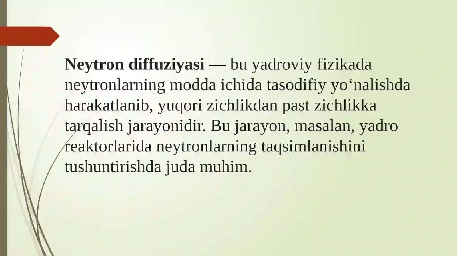 Neytron diffuziyasi. Neytronlarning qaytishi 4