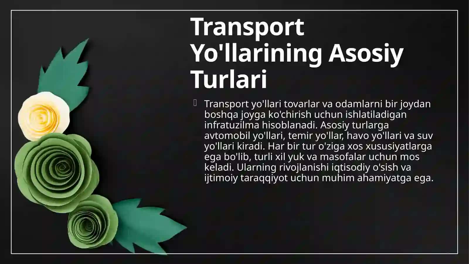 Transport Yo'llari 4