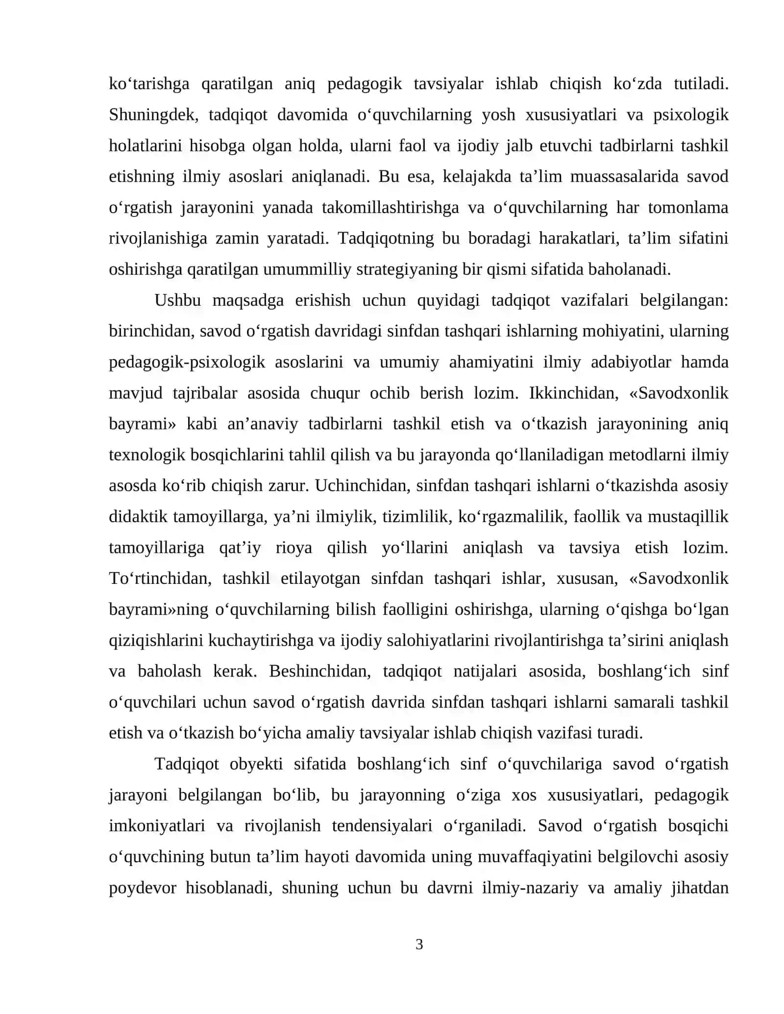Savod o‘rgatish davrida sinfdan tashqari ishlar («Savodxonlik bayrami» va shuning kabilar)ni uyushtirish. 4
