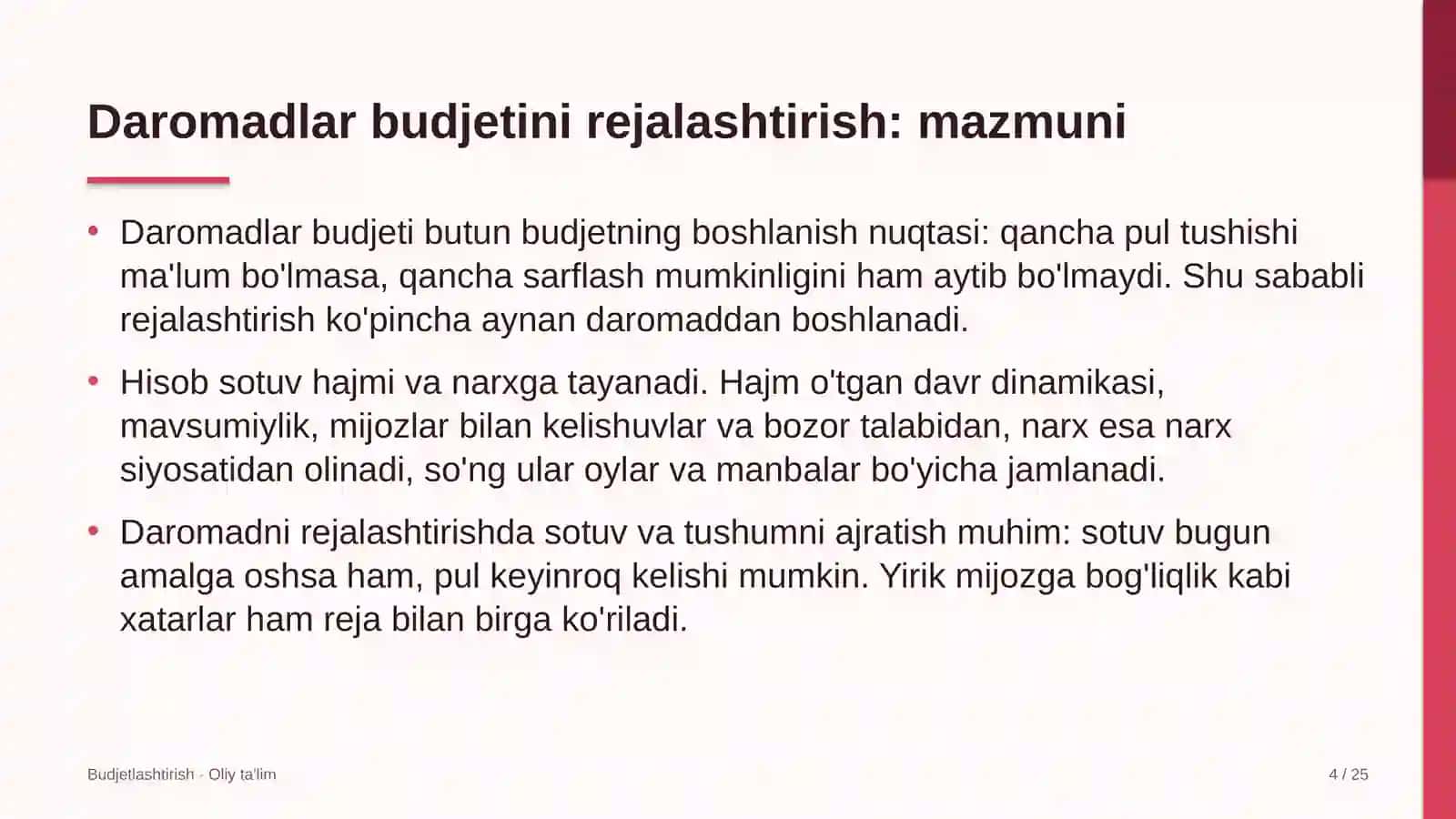 Daromadlar budjetini rejalashtirish: mohiyati 4