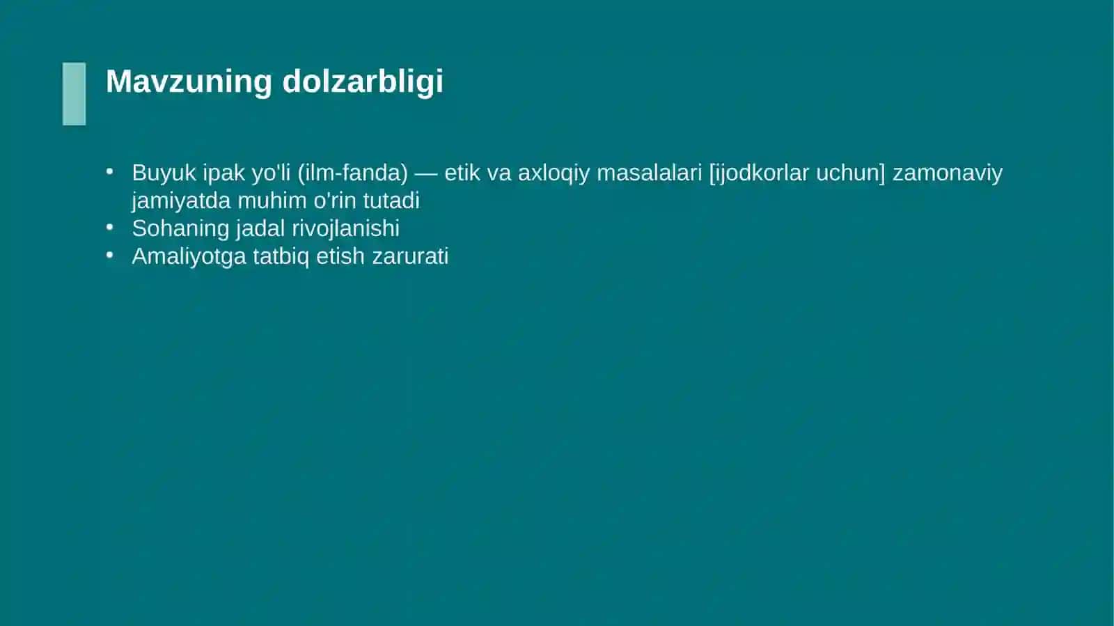 Buyuk ipak yo'li (ilm-fanda) — etik va axloqiy masalalari [ijodkorlar uchun] 4