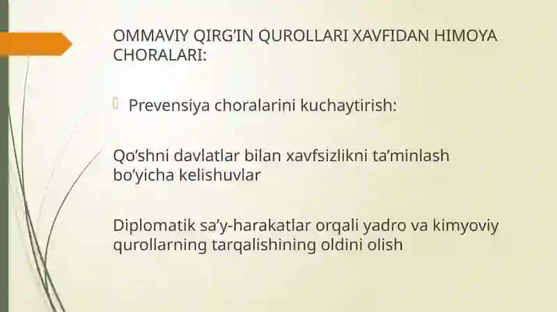Aholini ommaviy qirg'in qurollaridan himoya qilish 4