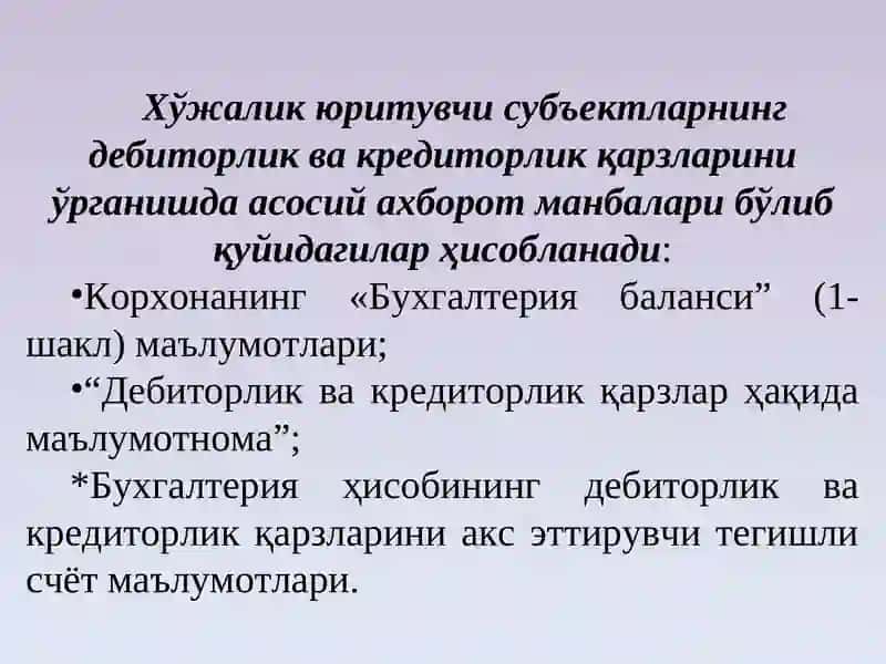 Дебиторлик ва кредиторлик қарзлари таҳлили 4