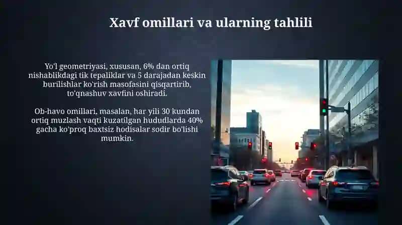 Avtomobilyo'llaridaxavflihududlarnianiqlashvaularnikamaytirishchoralari 4