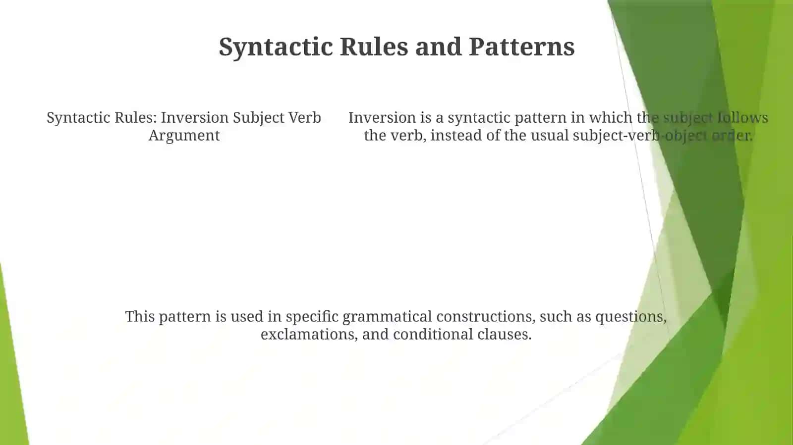 Invertion Subject Verb Argument 4