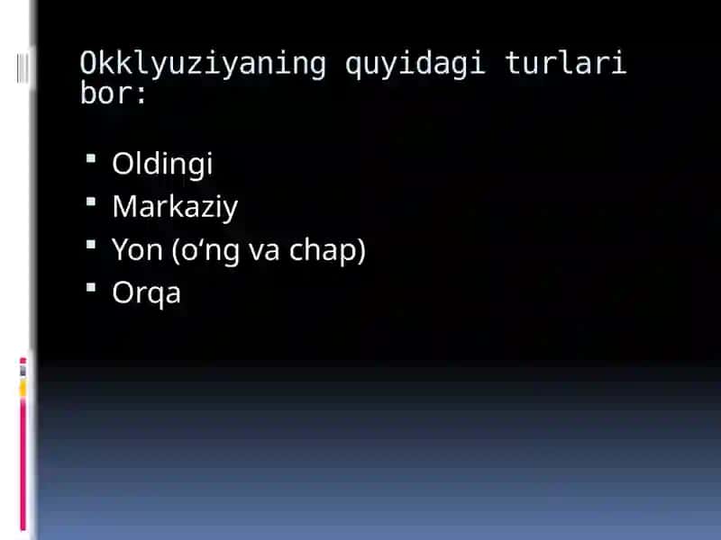 Okklyuziya asoslari 4