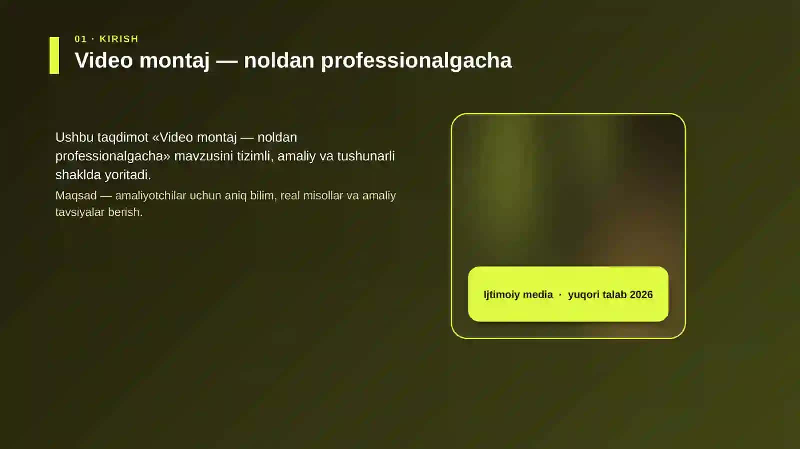 Video montaj — noldan professionalgacha 4