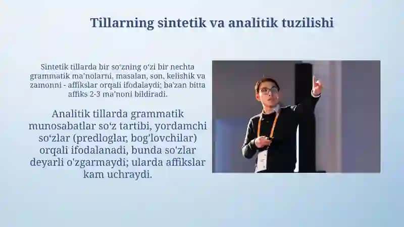 Tillarda so'z turkumlari. Tillarning sintetik va analitik tuzilishi 4