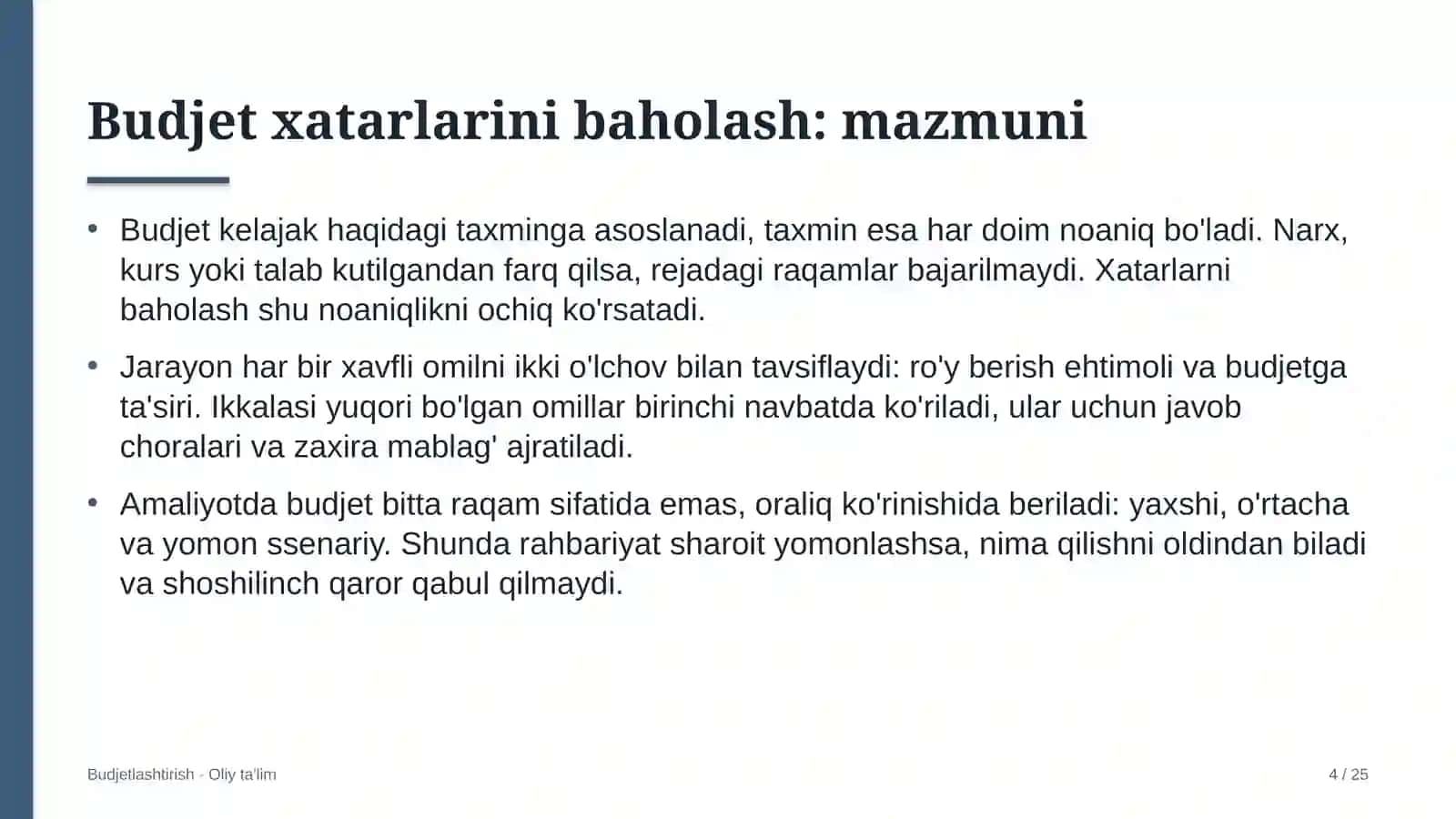Budjet xatarlarini baholash: mohiyati 4