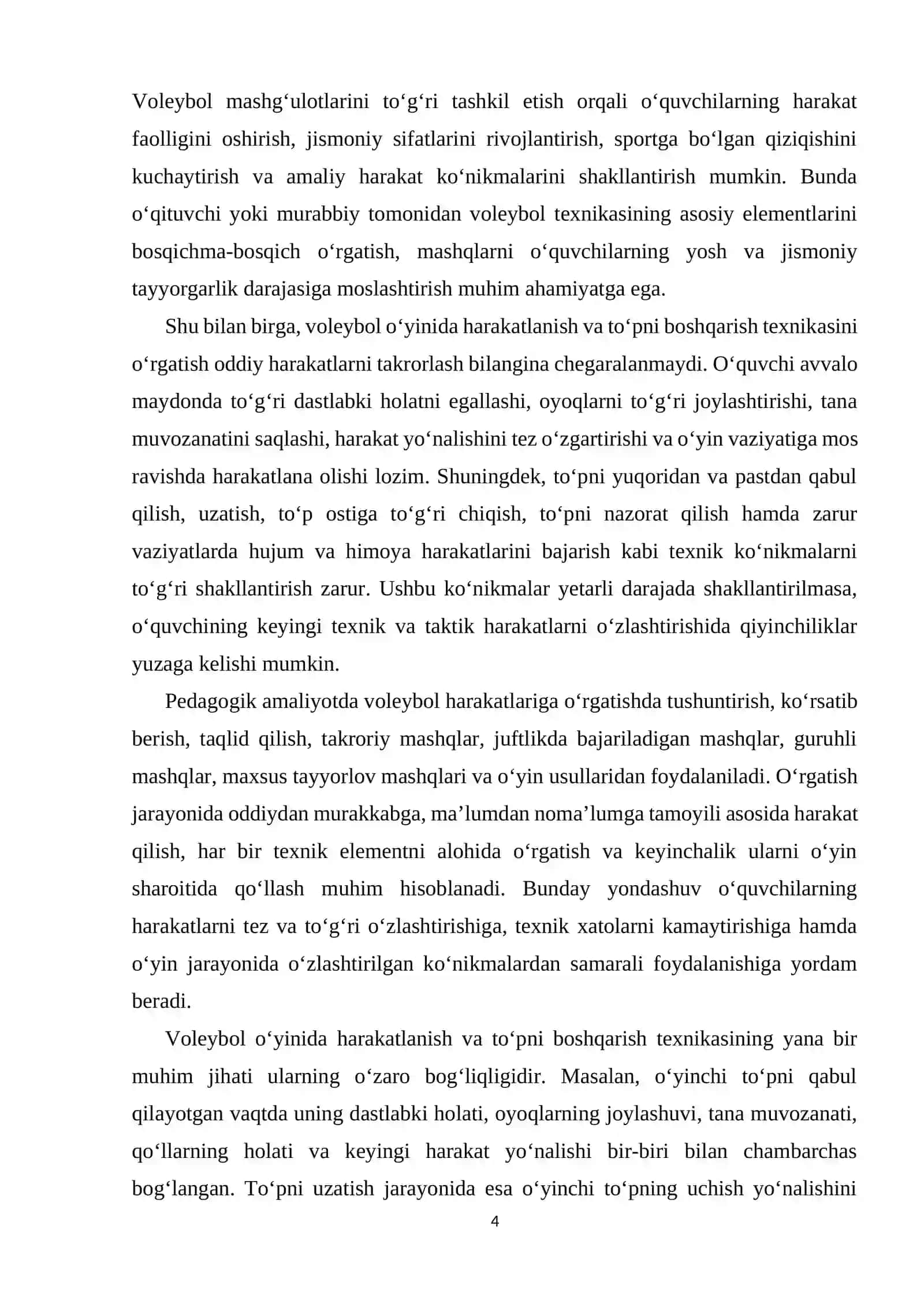 Voleybol o‘yinida harakatlanish va to‘pni boshqarishning texnik usullarini o‘rgatish. 4