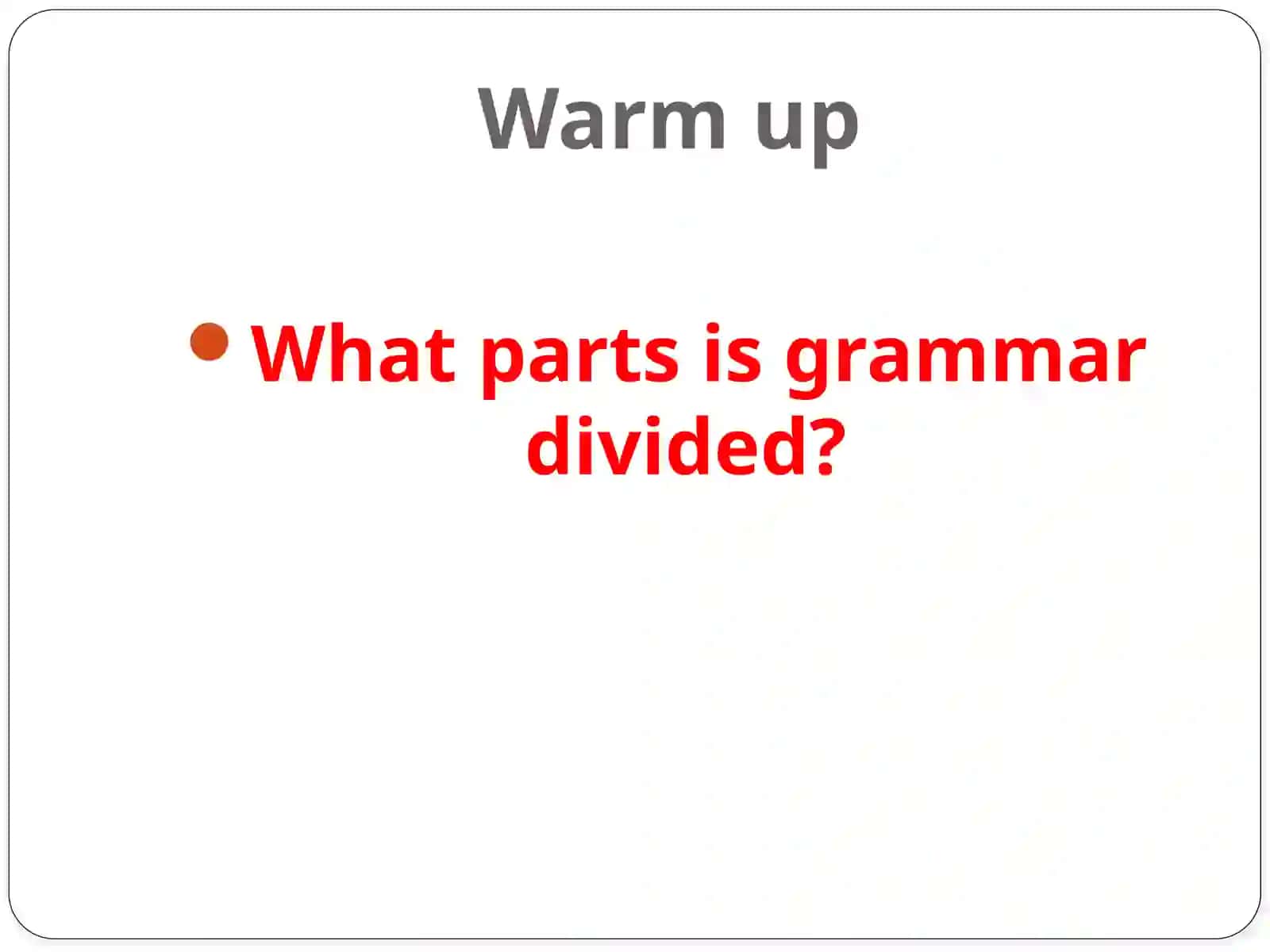 THEORETICAL GRAMMAR OF THE ENGLISH LANGUAGE 4