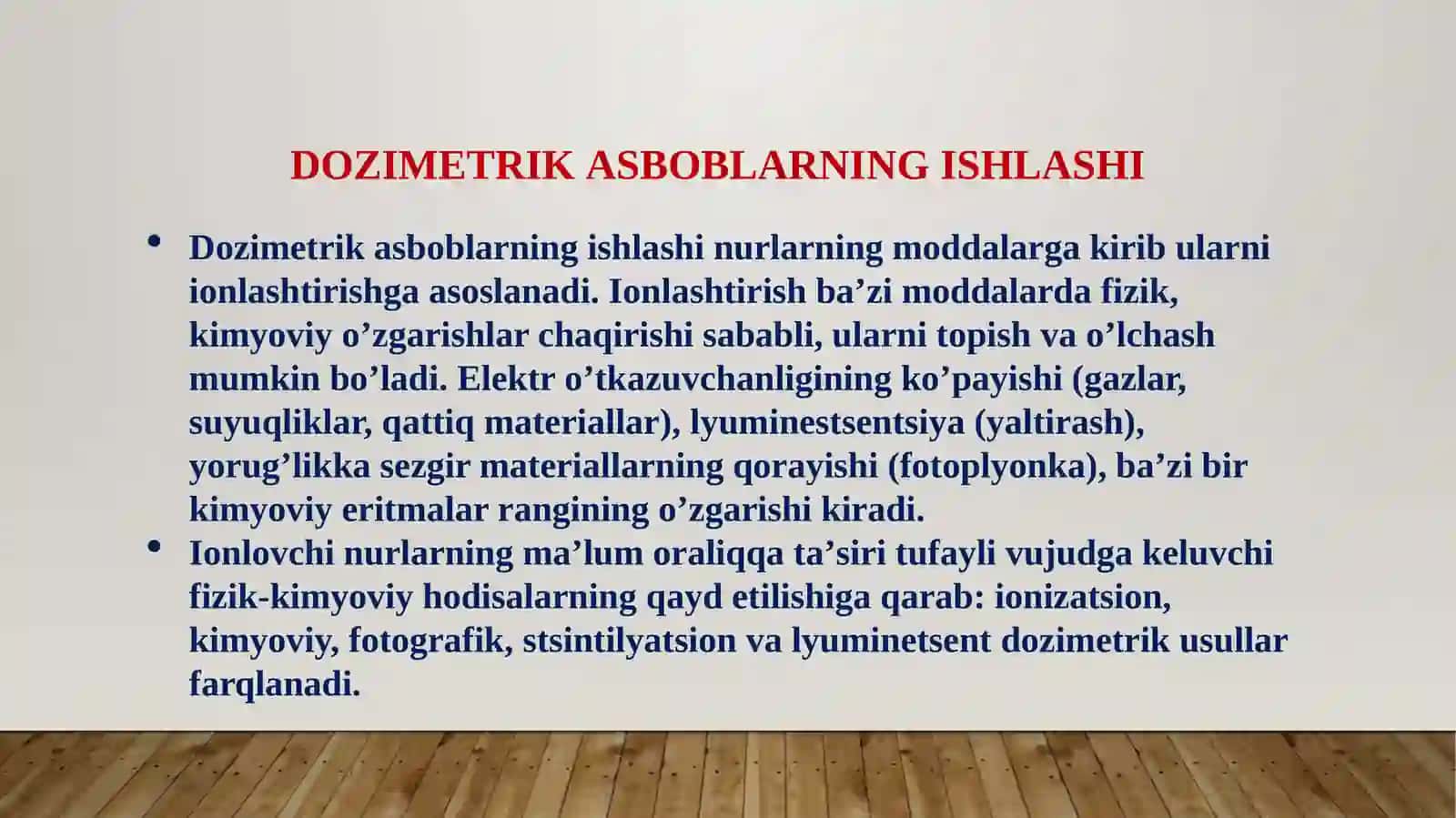 Dozimetriya Metodlari. Dozimetrik Asboblar Tasnifi 4