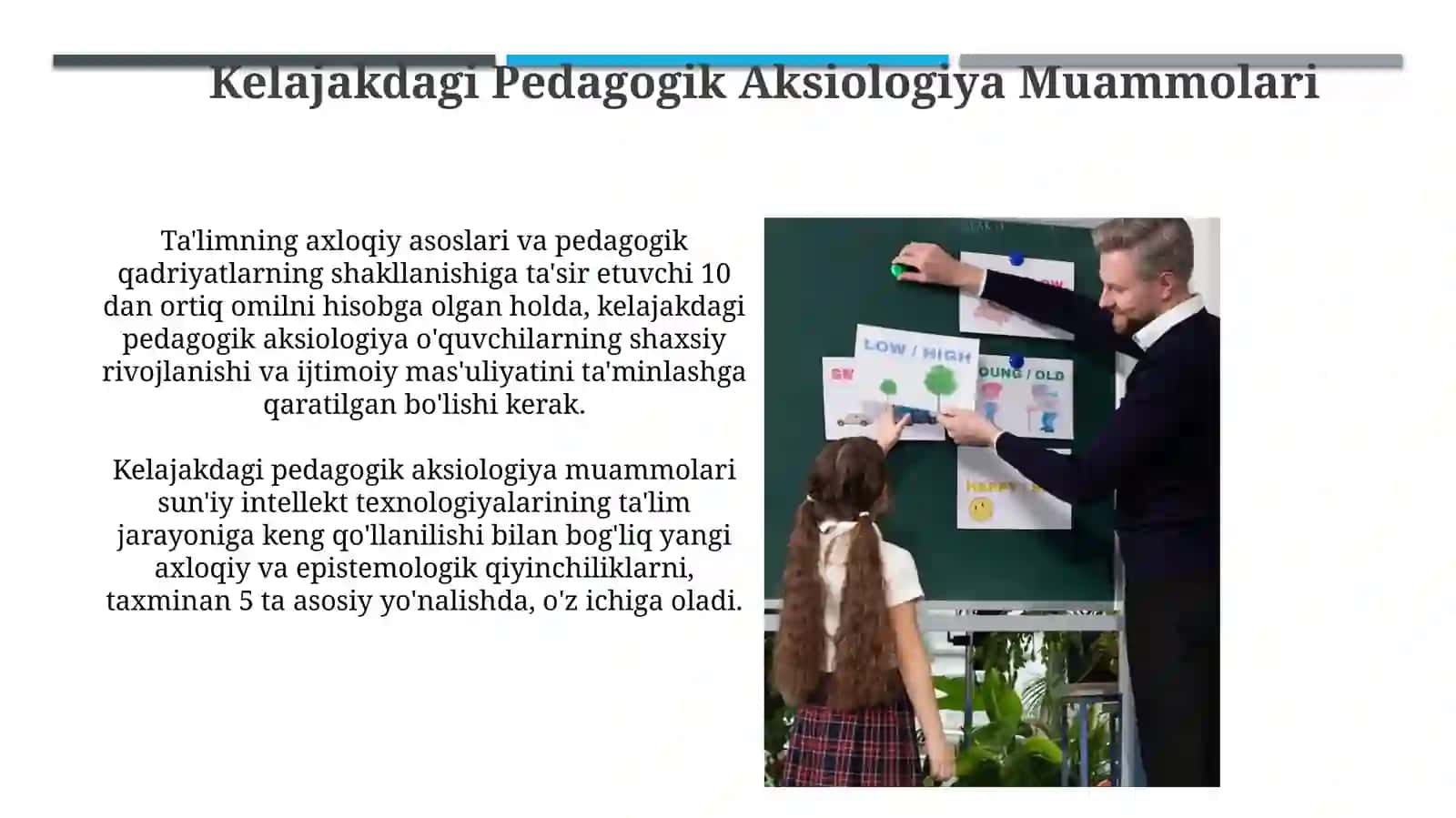 Pedagogik akseologiya haqida tushuncha 4