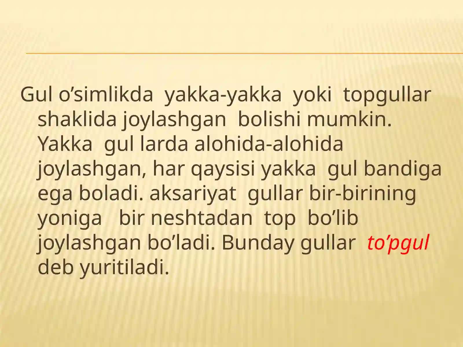 Oddiy va murakkab to'pgullar 4