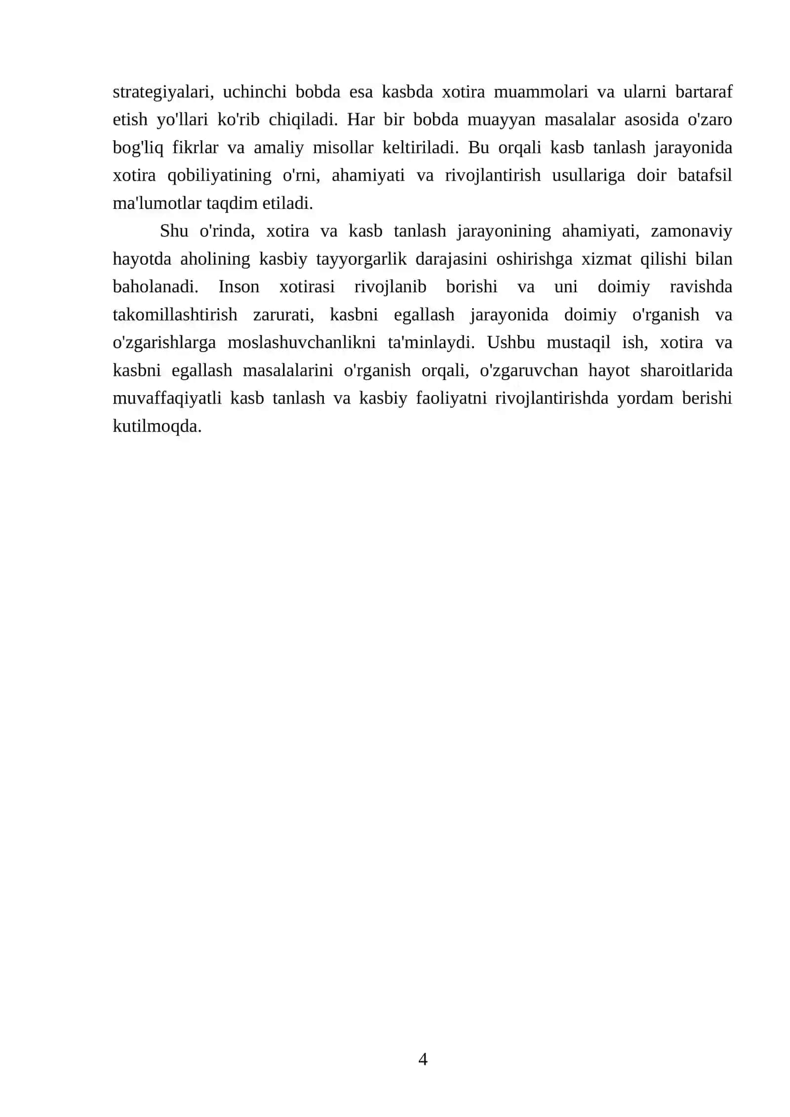 MUSTAQIL ISHI: Xotira va Kasbni Egallash 4