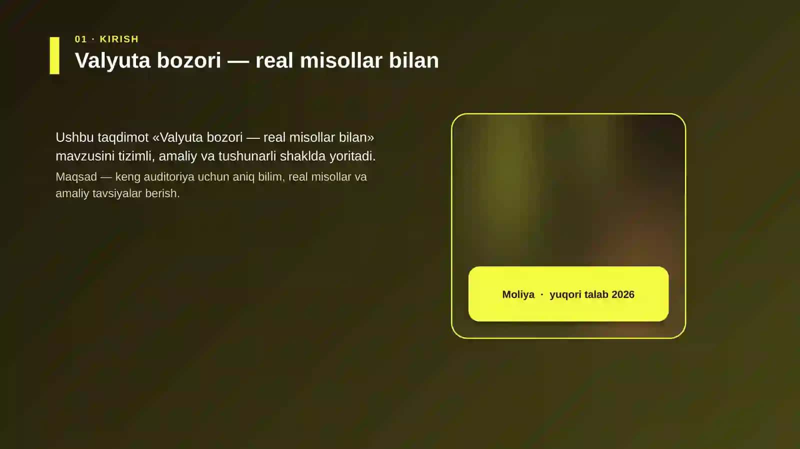 Valyuta bozori — real misollar bilan 4