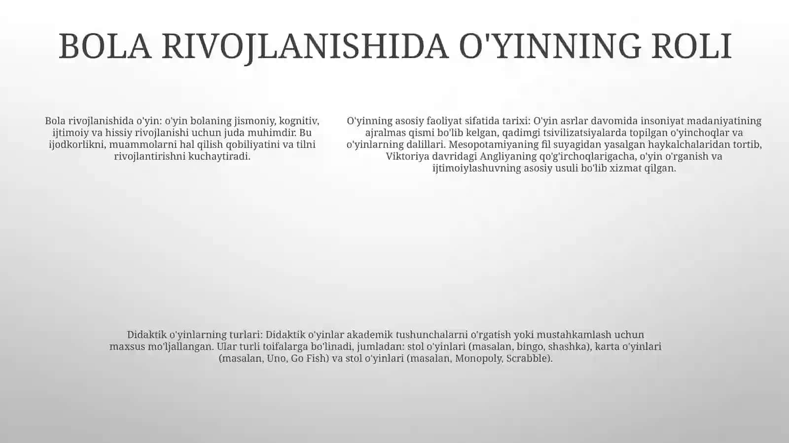 O'yin Bola Faoliyatining Asosiy Turi Sifatida Òyinning Kelib Chiqishi Tarixi DidaktikÒyinTurlari 4