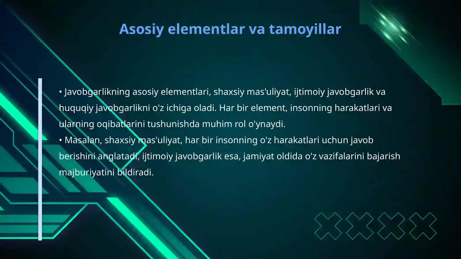 Javobgarlikning muqarrarligi prinsipi 4