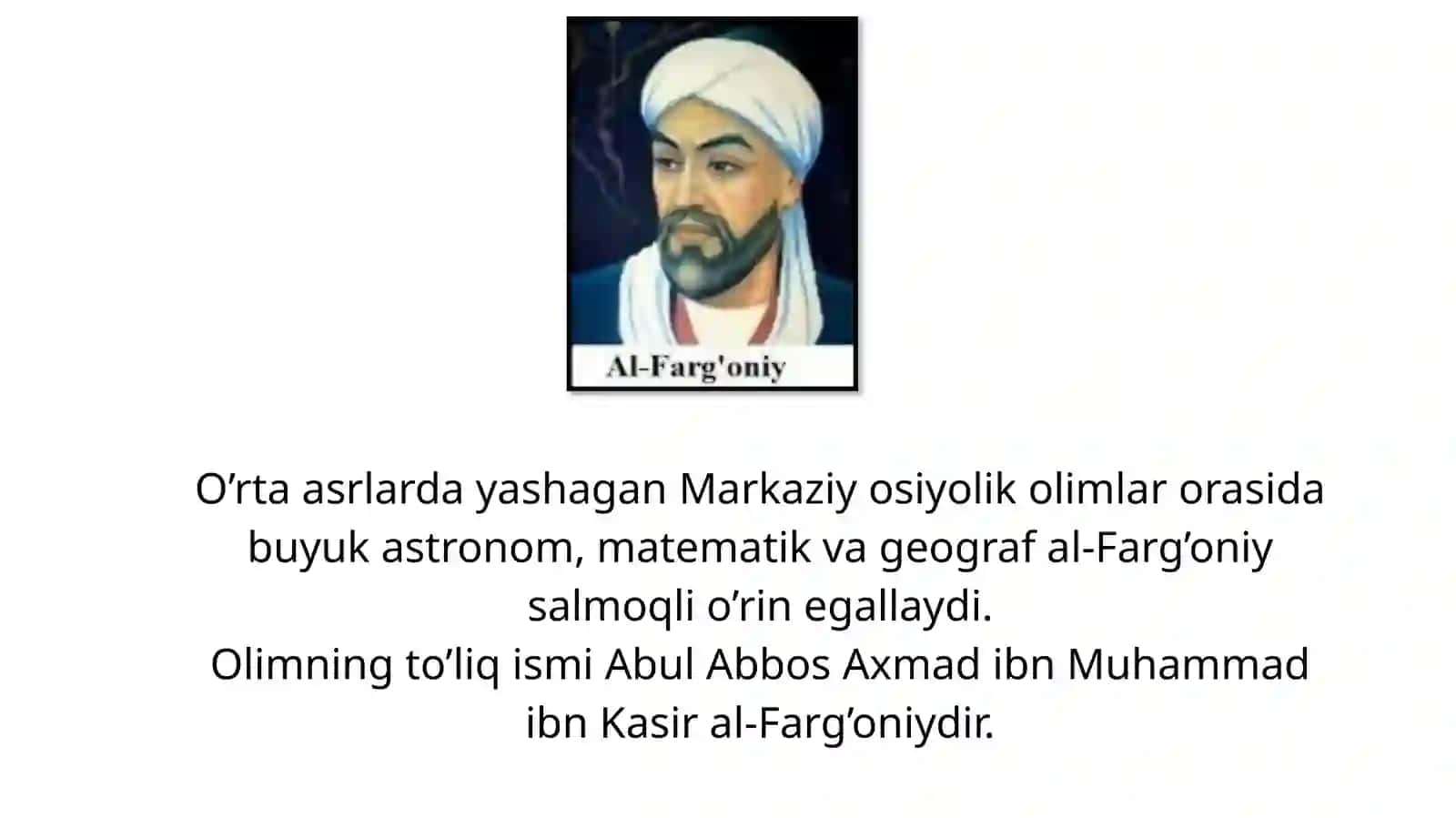 Ahmad al-Farg‘oniyning hayoti va ilmiy merosi 4