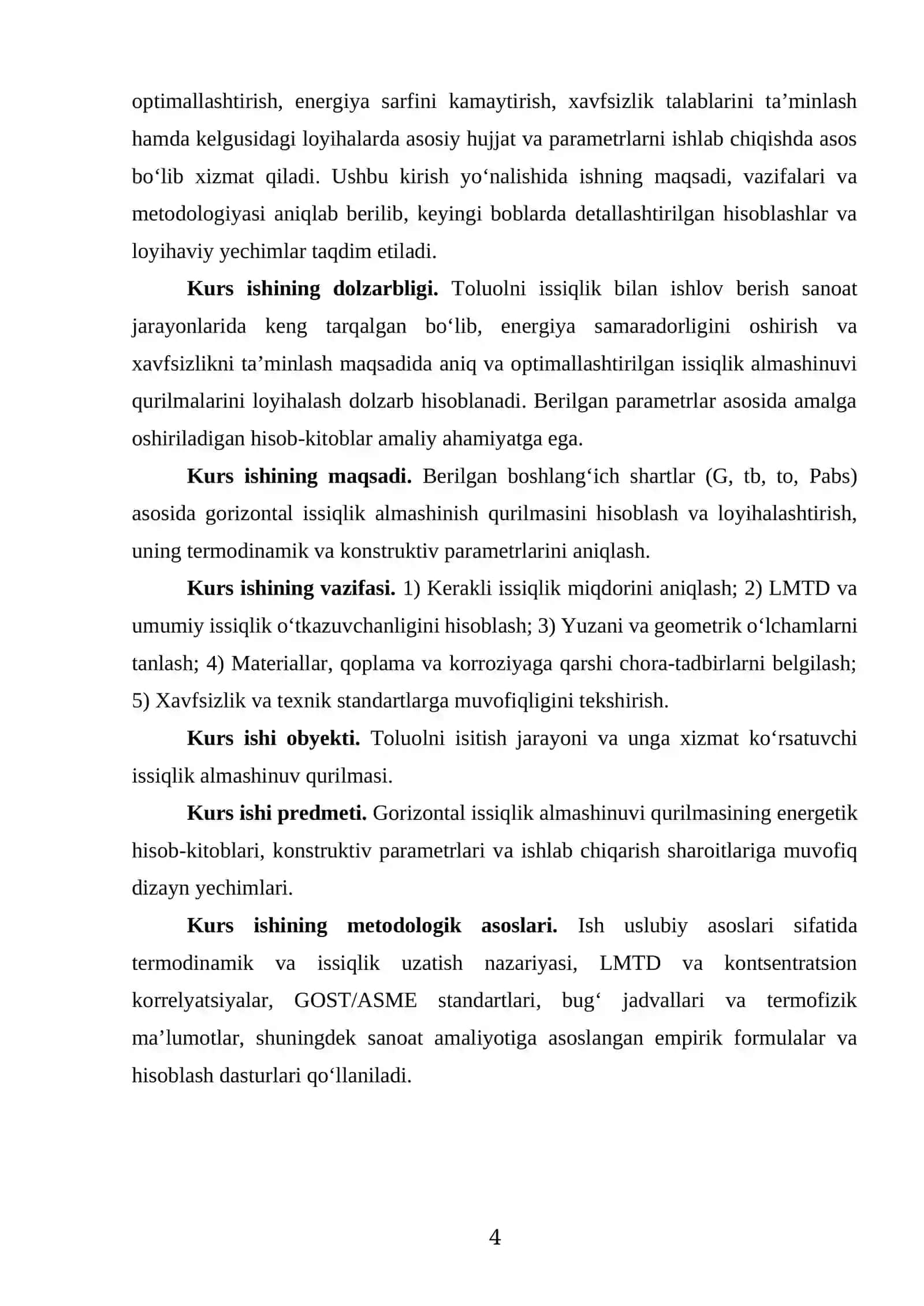 “TOLUOLNI ISITISH UCHUN GORIZONTAL ISSIQLIK ALMASHINISH QURILMASINI HISOBLANG VA LOYIHALANG. BERILGAN: UNUMDORLIGI  G = 11,4 T/SOAT. TOLUOLNING HARORATI: TB=310С, TO=580С, SUV BUG‘INING BOSIMI PABS=0,22 MPA.” MAVZUSIDA TAYYOR KURS ISHI 4