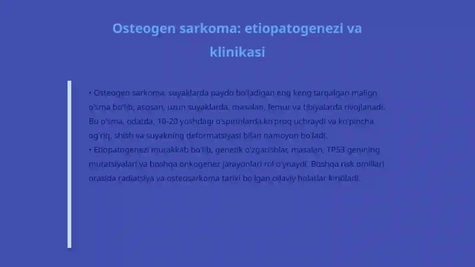 Suyak xavfli oʻsmalari 4