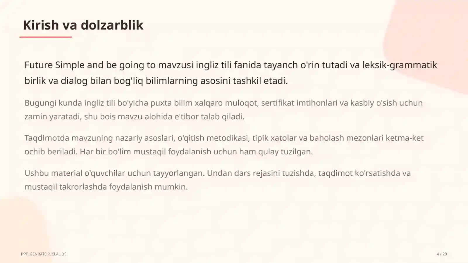 Future Simple and be going to (7-sinf) 4