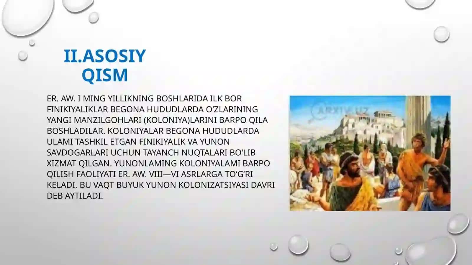 BuyukYunonKolonizatsiyalashtirish.Yunon polislarining paydoboʻlishi 4