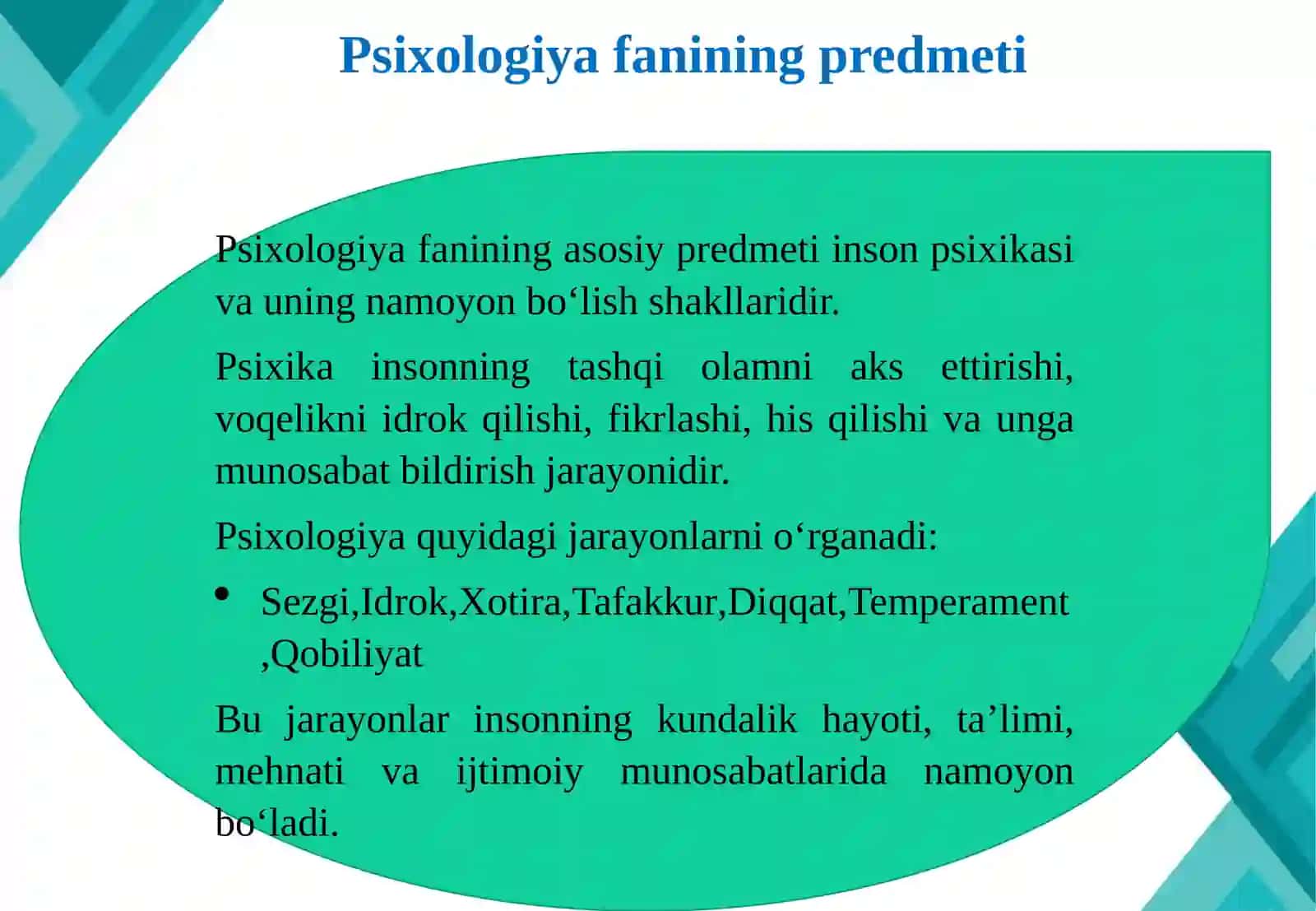 Yangi davr va psixologiya. Psixologiya fanining dolzarbligi. 4