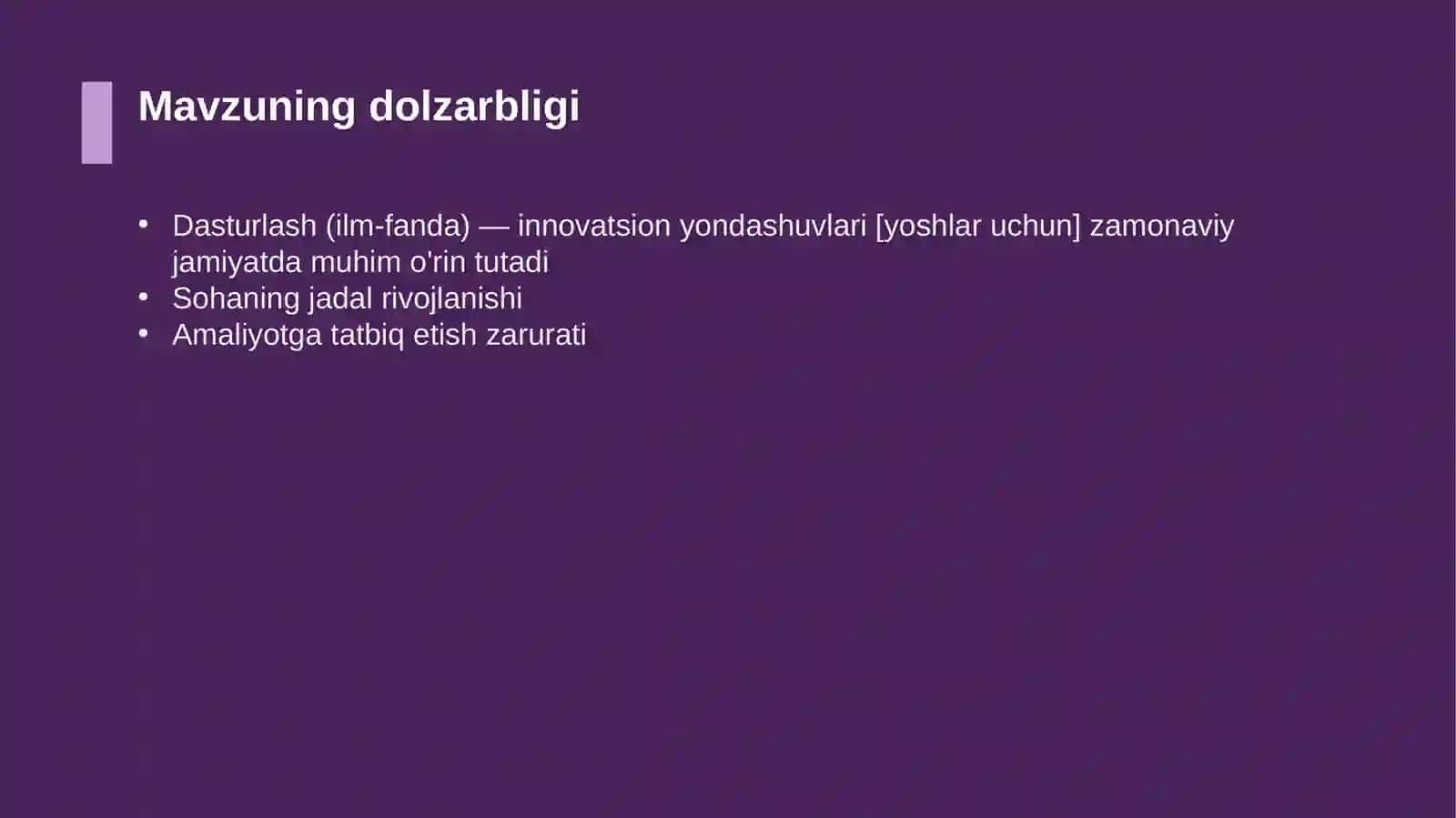 Dasturlash (ilm-fanda) — innovatsion yondashuvlari [yoshlar uchun] 4