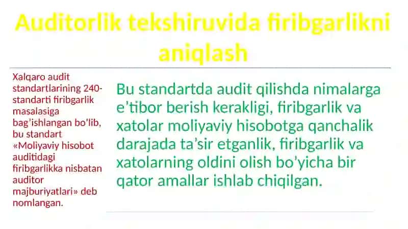 Auditning texnologiyasi Firibgarlik va xato 4