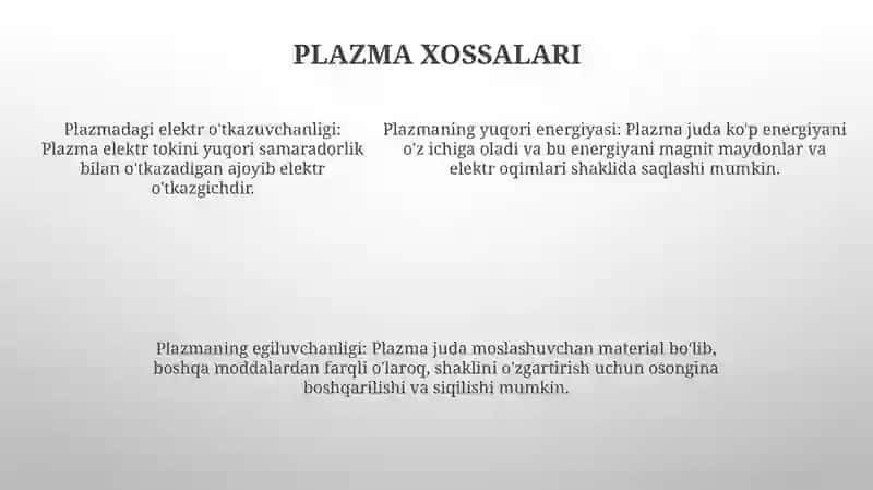 Plazma Va Uning Xossalari 4