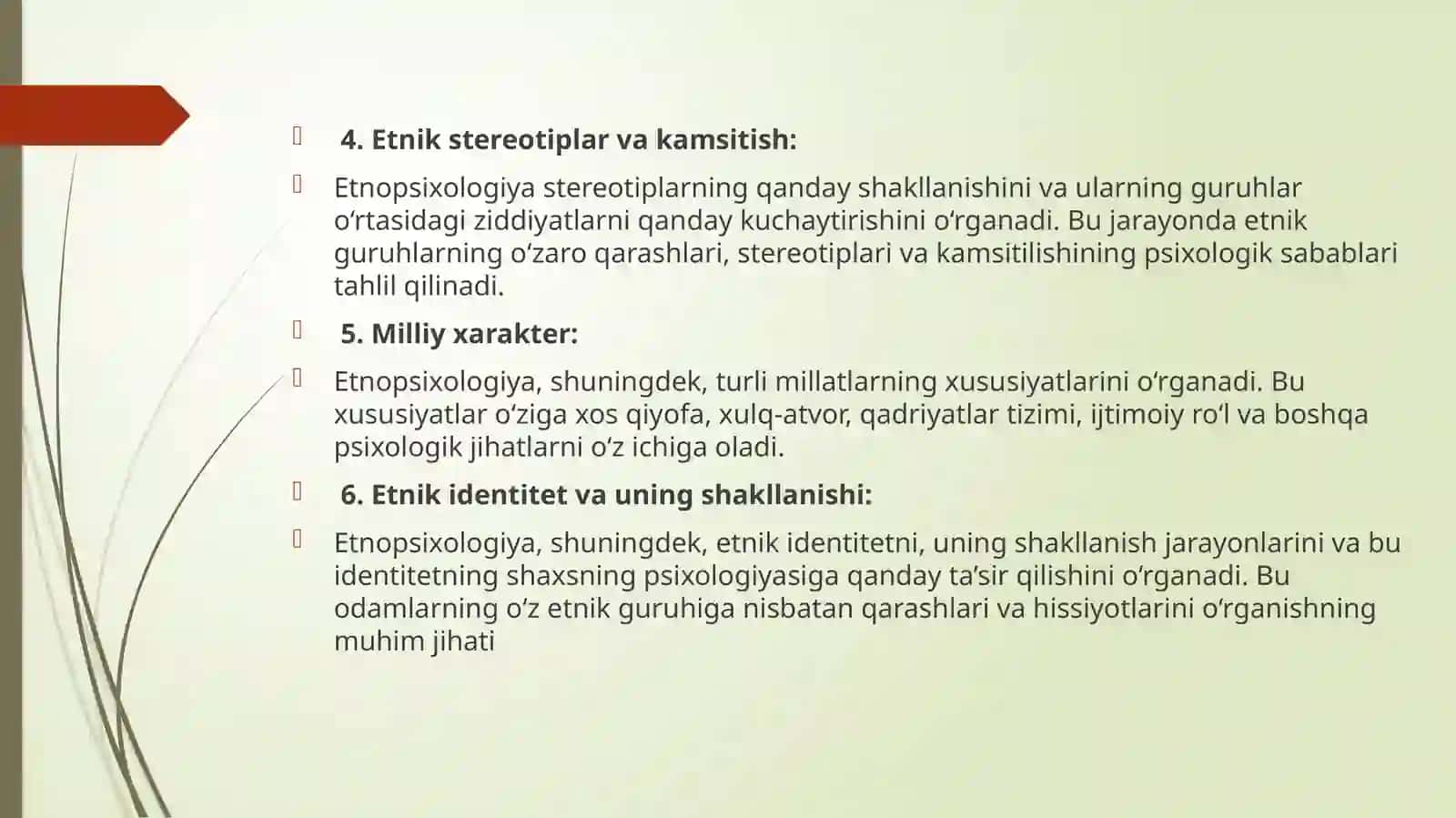 Etnopsixologiya predmeti, Vazifalari va Metodlari 4