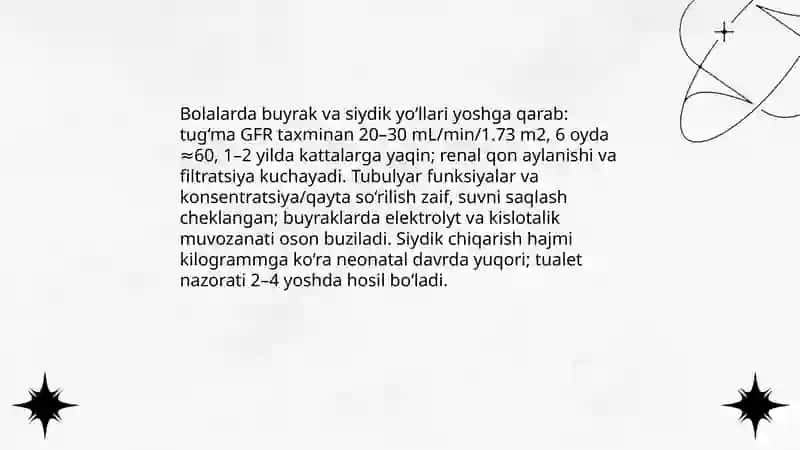 Bolalarda siydik hosil qilish va ajratish a'zolarini anatomo va fiziologik xususiyatlari 4