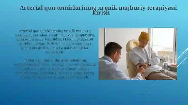 Arterial qon tomirlarni surunkali obligat terapiyani qoʻllash 4